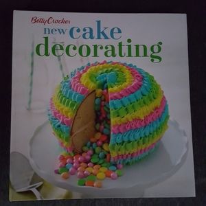 Betty Crocker Cake Decorating Cookbook
